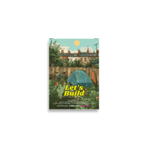 'Let's Build' - A2 Poster
