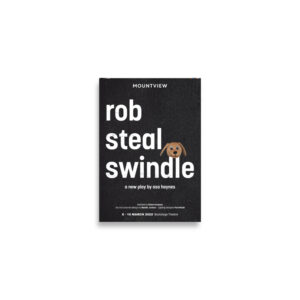 'rob steal swindle' - A2 Poster
